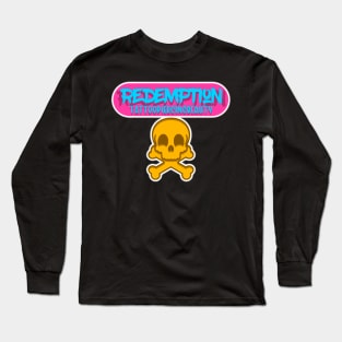 Redemption happy skull Long Sleeve T-Shirt